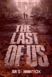 serie The Last Of Us - Zombis.info